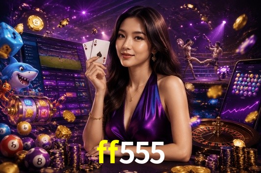 Live Casino ff555