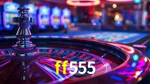 Casino Ao Vivo ff555